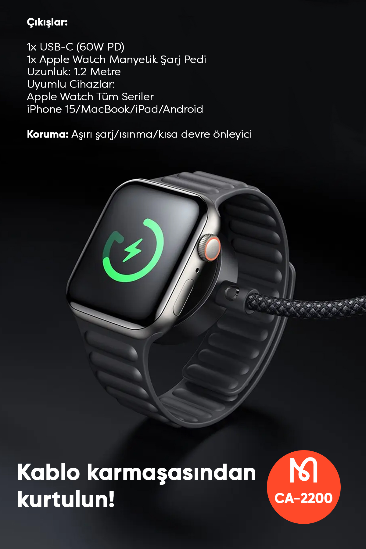 CA-2200 1.2 M 60W 2'Sİ 1 ARADA TYPE-C TO TYPE-C + APPLE WATCH KABLOSUZ ŞARJ CİHAZI Afişi