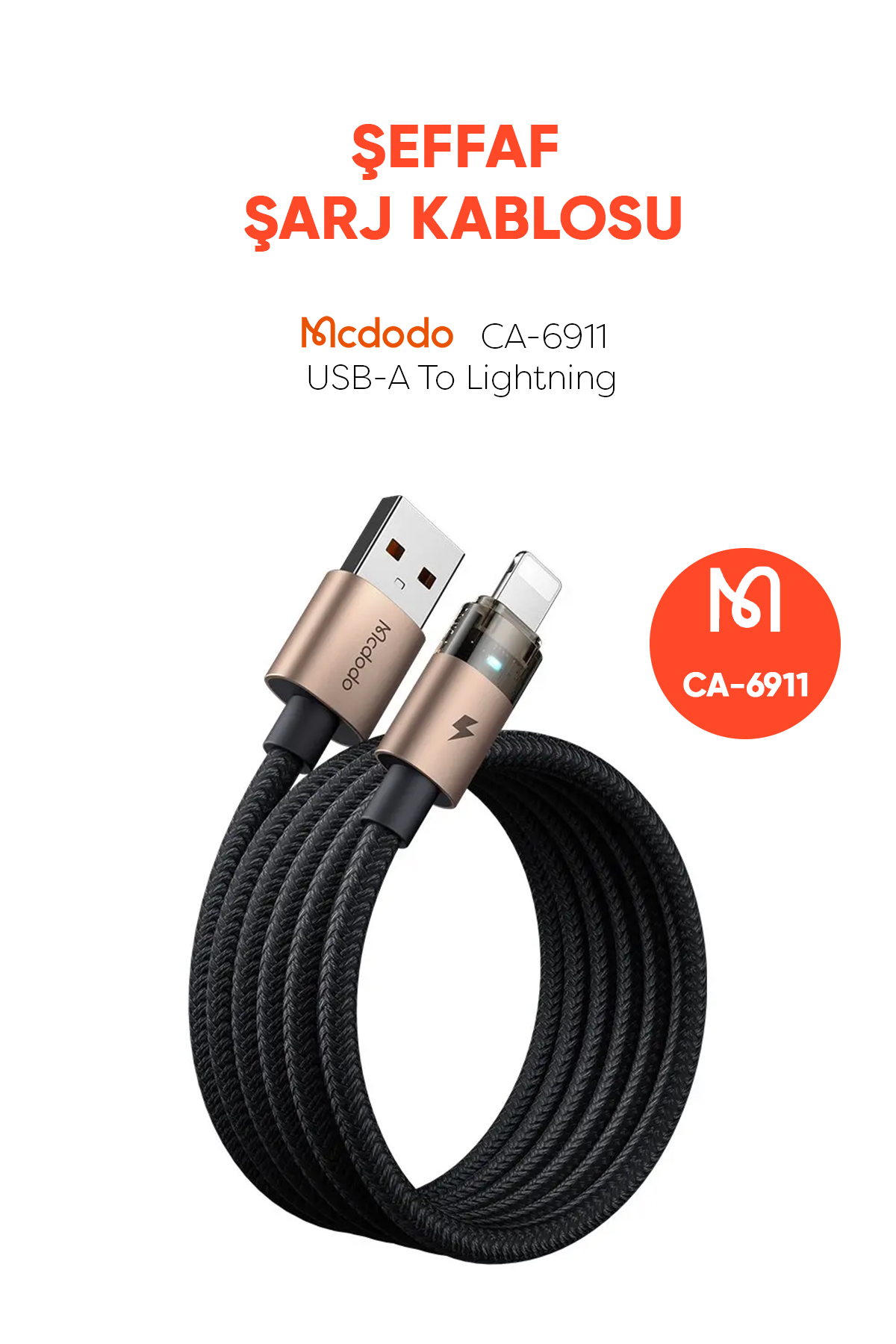 CA-6911 USB A TO LİGHTNİNG ŞEFFAF KABLO 1.2 M Afişi